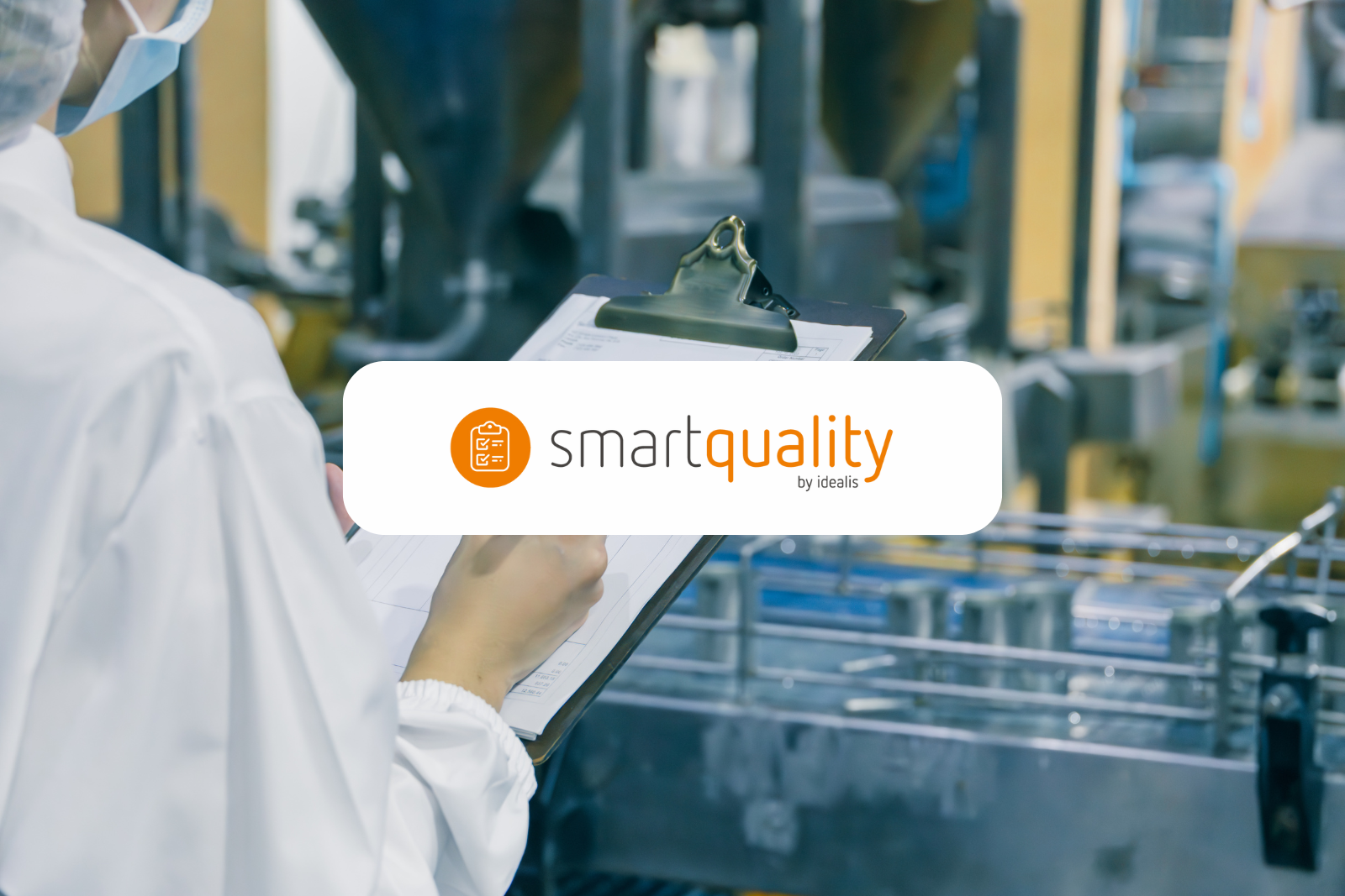 Smart Quality | Idealis Solutions